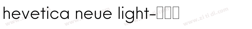 hevetica neue light字体转换
